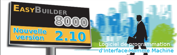EasyBuilder 8000 sort sa nouvelle version 2.10
